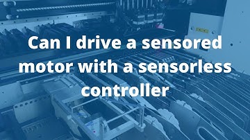 Can I drive a sensored motor with a sensorless controller?