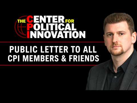 Public Letter to all CPI Members & Friends - Message from Caleb Maupin