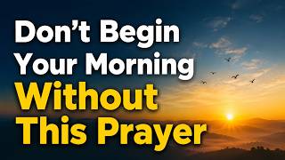 31 Minute Morning Prayer for Anxiety and Overwhelm | Find Peace in God's Presence