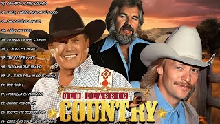 Classic Country Songs - Legends of Country Music Of Alan Jackson, Kenny Rogers, George Strait, Don