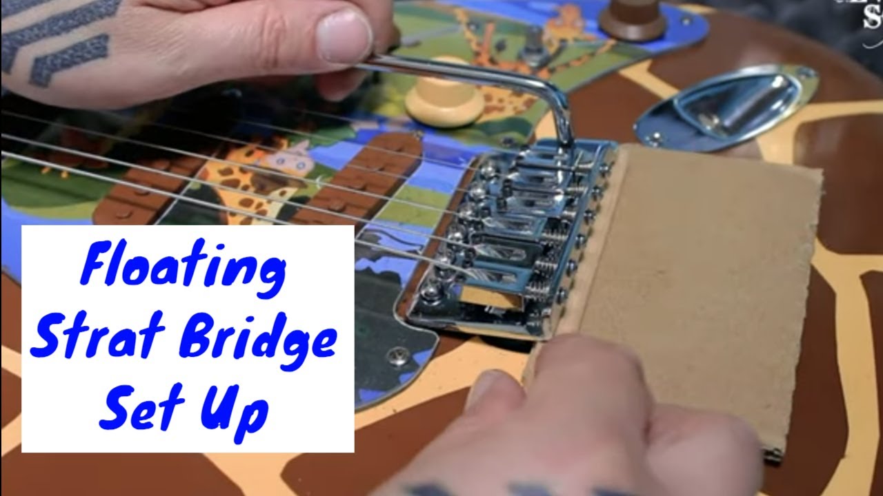 How to set a Fender Stratocaster Bridge to be floating