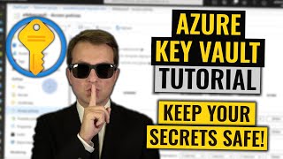 Azure Key Vault Tutorial | Secure secrets, keys and certificates easily