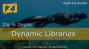 Zig in Depth: Dynamic Libraries