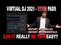 Virtual DJ 2021 - First Hand Feature Review of STEMS PADS. How good is it?