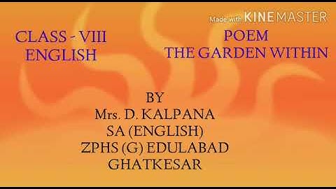 The garden within- by Mrs. Kalpana SA English