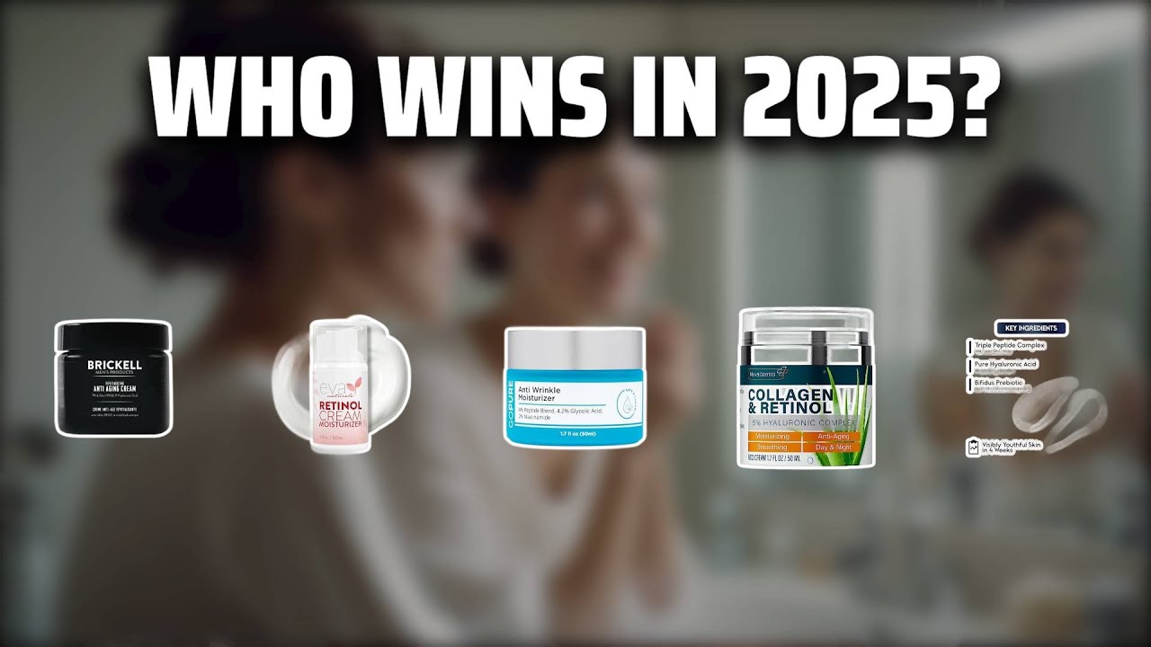 The Top 5 Best Anti-Aging Creams in 2025 - Must Watch Before Buying!
