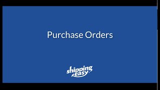 Purchase Orders