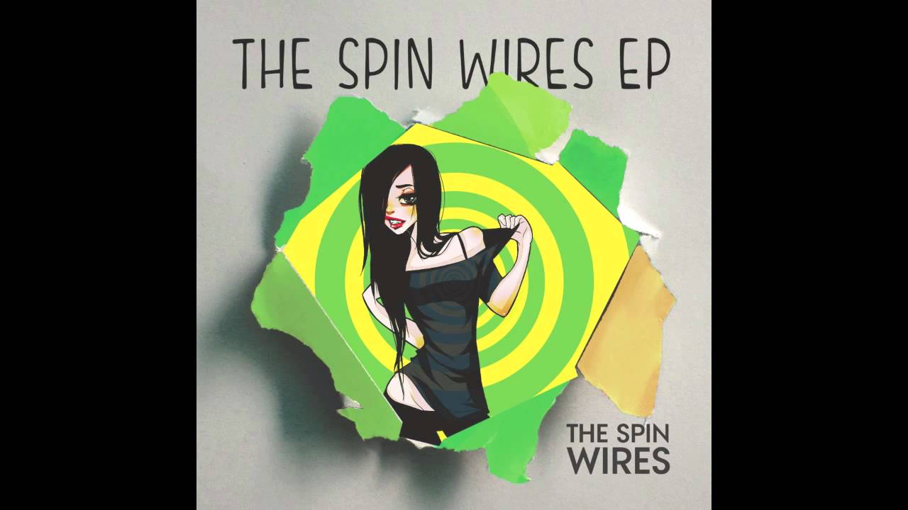 The Spin Wires - Dance or  Die