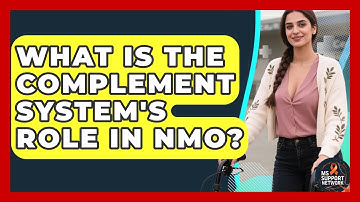 What Is The Complement System