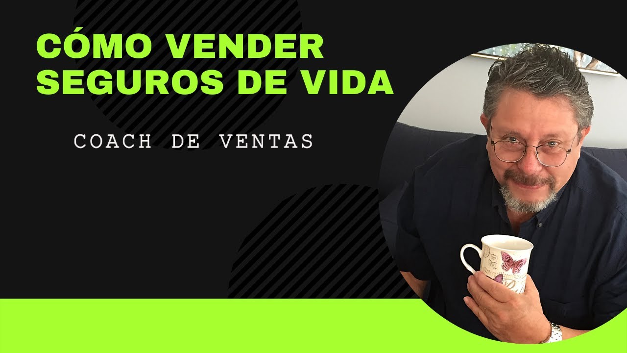 Cómo vender seguros de vida🎯 todo sobre como vender seguros de vida por ...