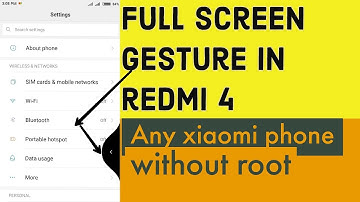 full screen gesture in redmi 4 without root