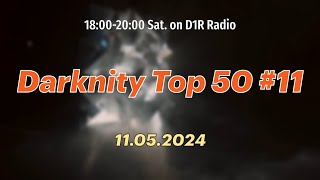 50 танцевальных новинок недели - Чарт Darknity Top 50 #11 (11 мая 2024)