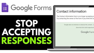 How to Stop Google Form from Accepting Responses 2025 (EASY GUIDE)