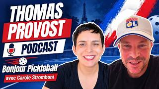 Thomas Provost: French Champion, Pro Level in the USA, and the Pickleball Business