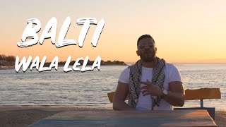 THIZIZ BALTI - WALA LELA (8D)