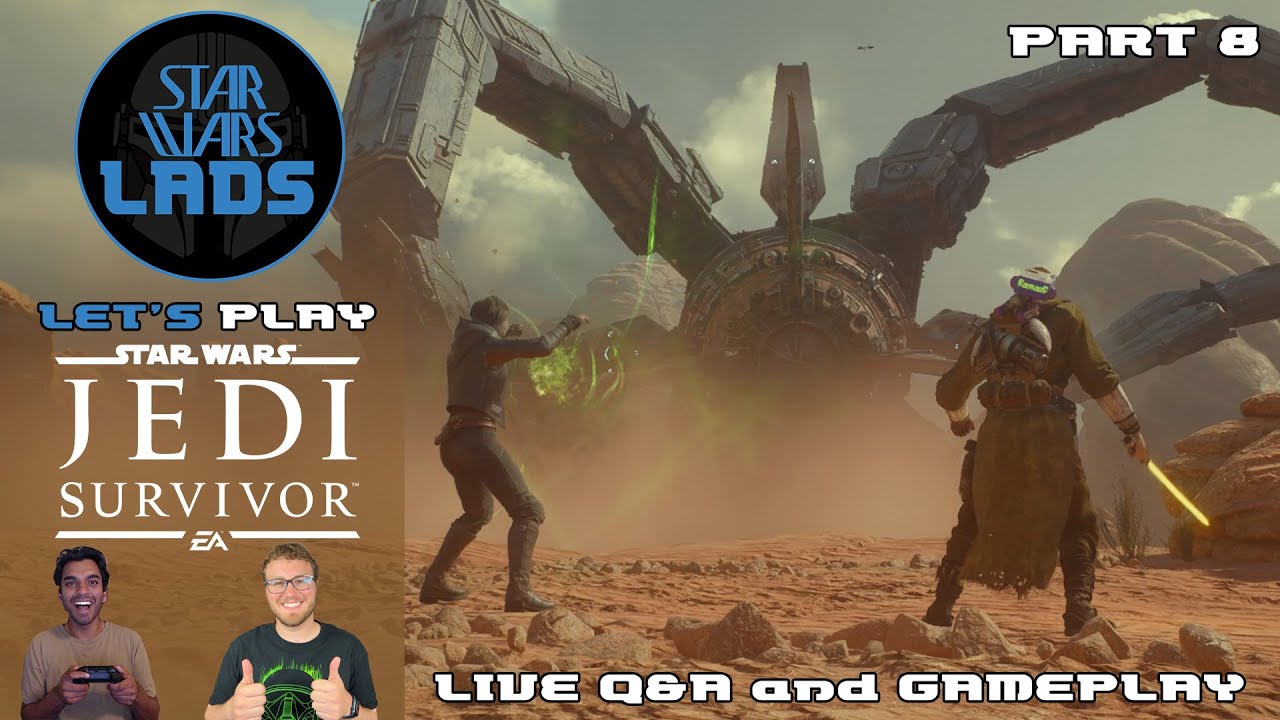 LET'S PLAY Jedi: Survivor and Live Q&A (Part 8) | The Jedha Drill, Survivor's Best Action Sequence