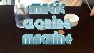 Magic Cloning Machine (Cointum Tunneling)