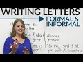 Writing Letters: formal  informal English