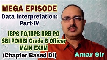 Data Interpretation: Part-IV Bank PO Main (IBPS PO/SBI PO/RRB PO/RBI Grade B Officer)