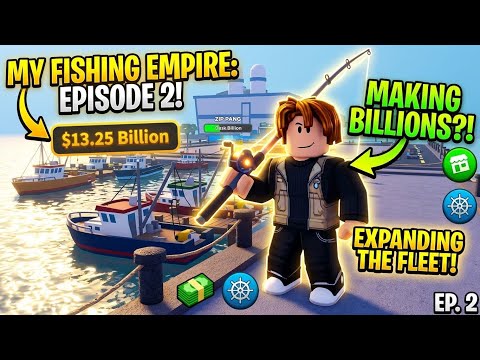 My Fishing Empire EP 2 Roblox Gameplay | From Millions to Billions! 💰🐟#Roblox #Gameplay #Trending 