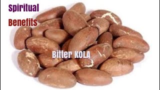 SPIRITUAL BENEFITS OF BITTER KOLA [ FOR PROTECTION]MARY'S WORLD TV