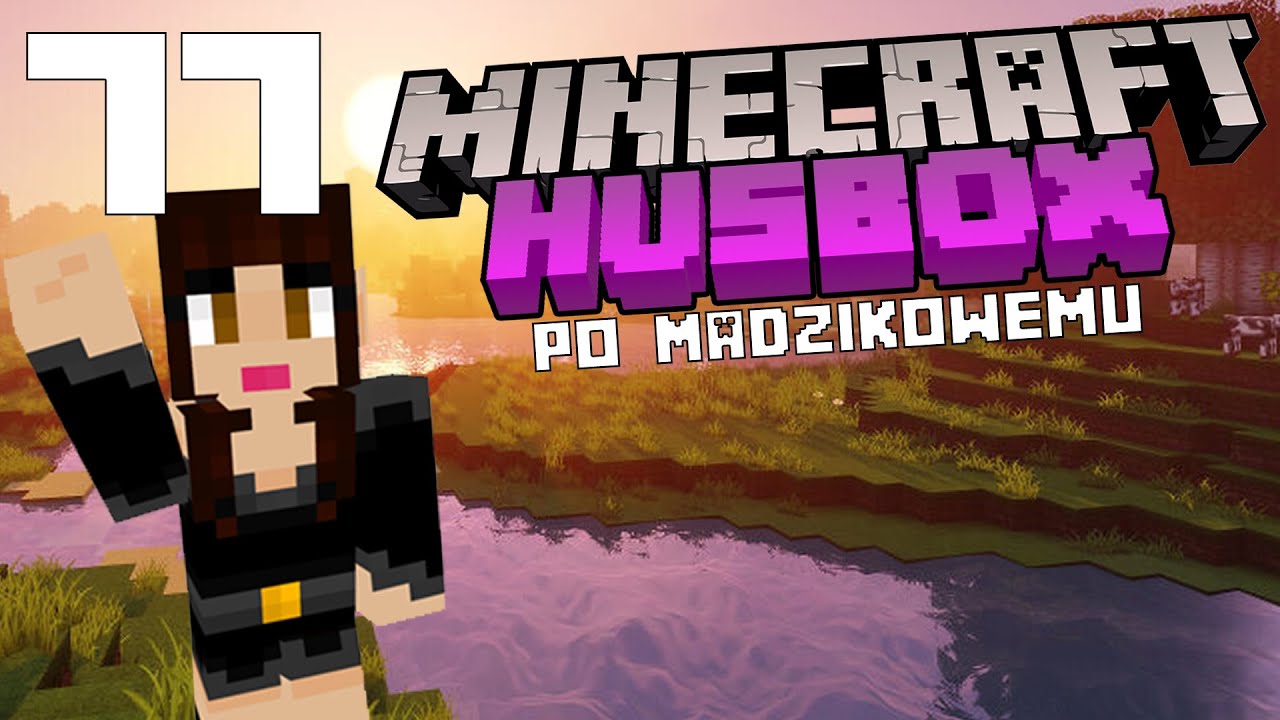 Minecraft Huśbox po Madzikowemu #77 - Do Leviatana jeden krok!