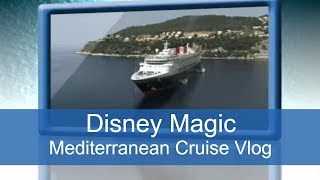 Magic in the Med: Disney & Cruise Critic Blog Day 4