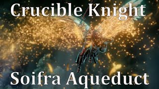How to Beat the Crucible Knight in Siofra Aqueduct