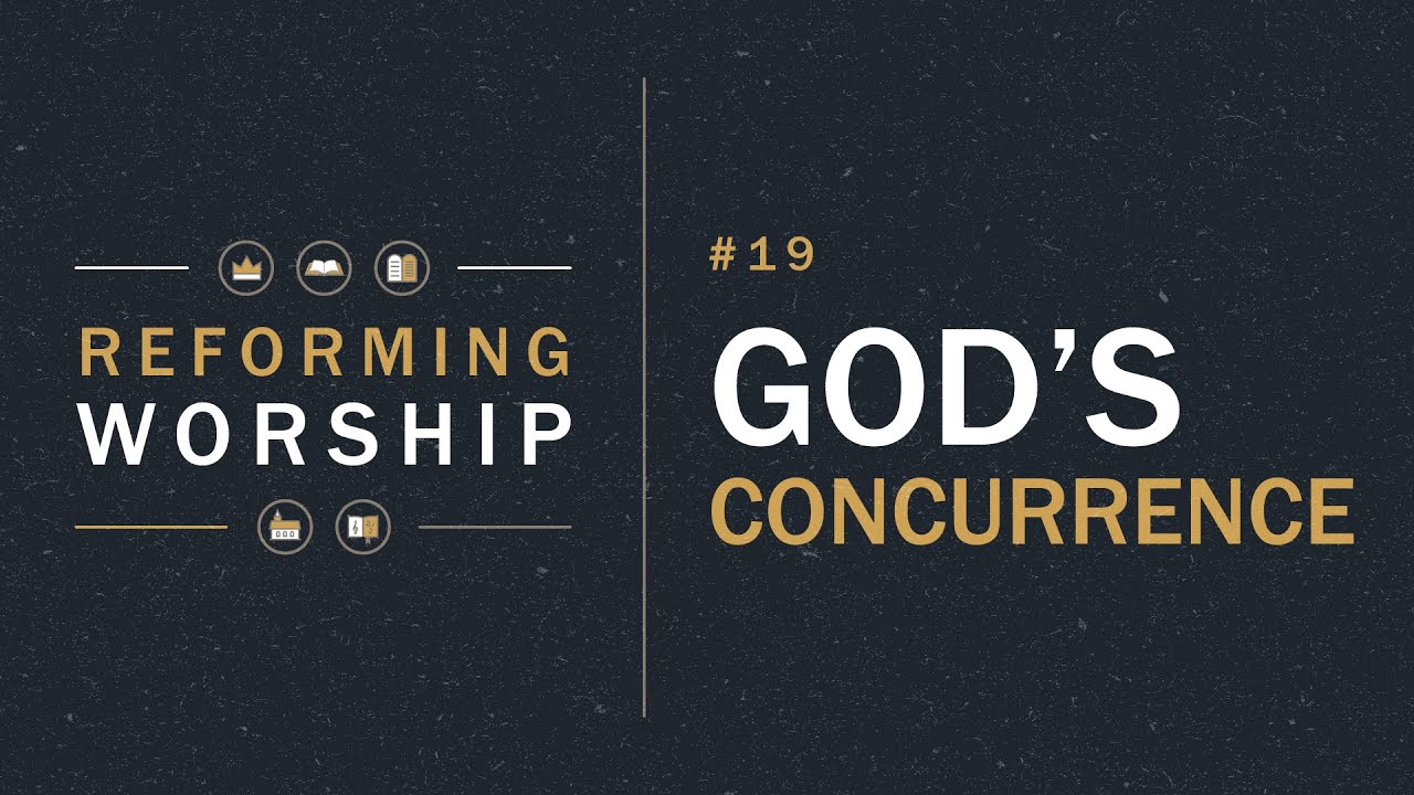 #19: God's Concurrence by Ptr. Xley Miguel