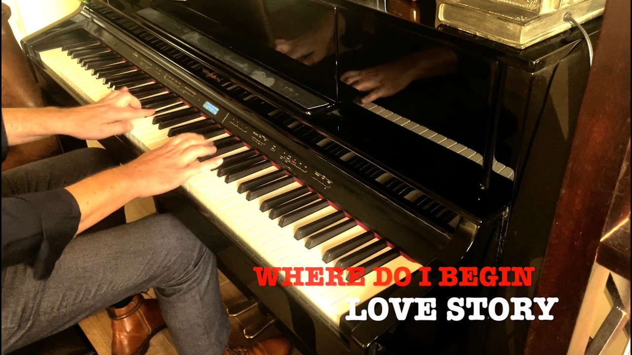Where do i Begin (Theme from Love story)