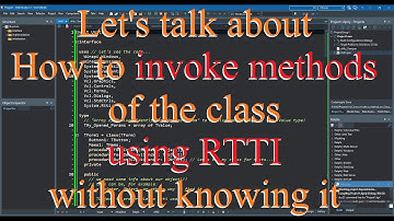 Delphi: How to invoke methods of the classes using RTTI without knowing it or its params?