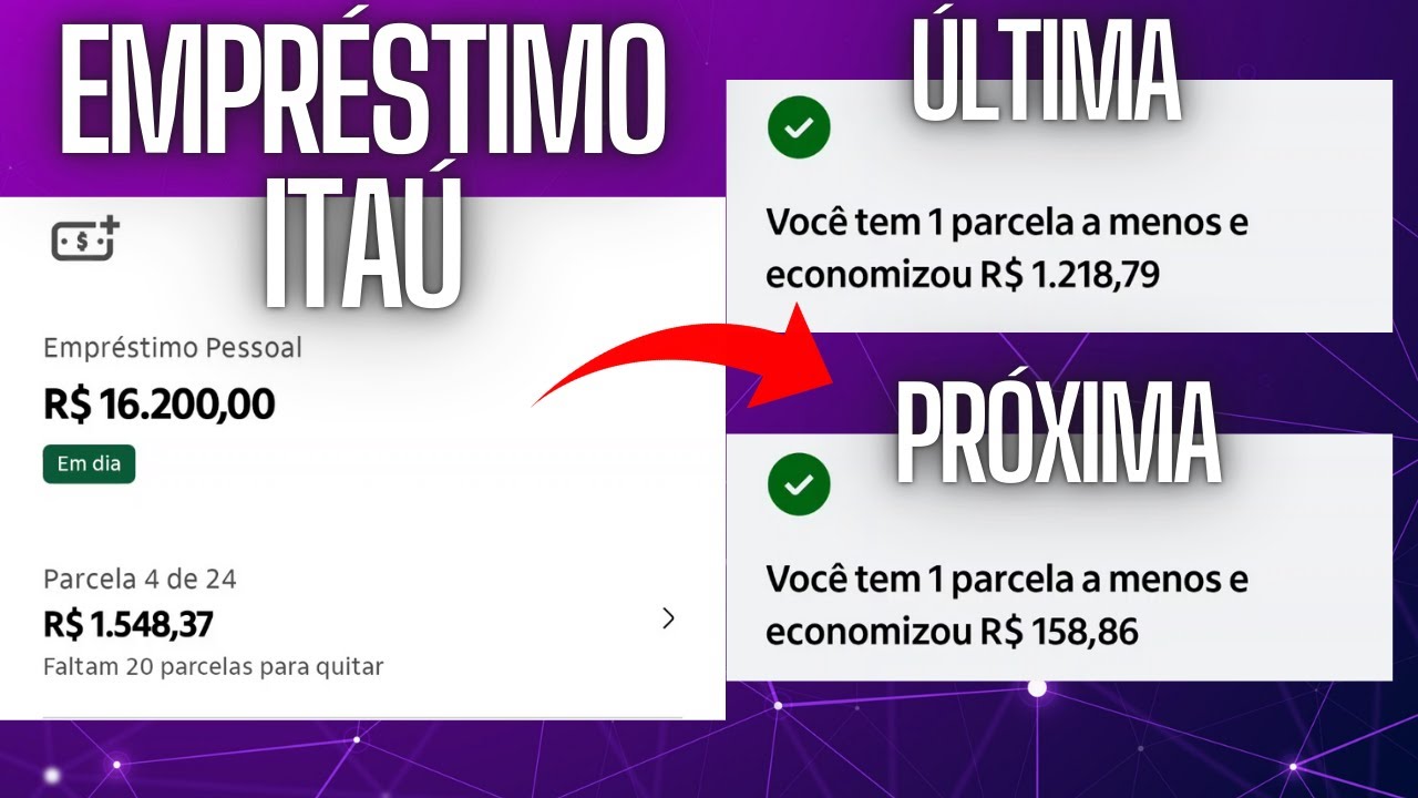 ANTECIPANDO AS PARCELAS DO EMPRÉSTIMO ITAÚ PELO APP - YouTube