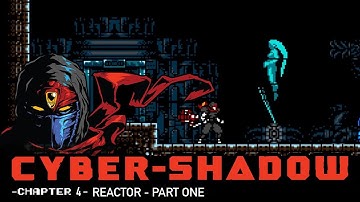 Cyber Shadow Walkthrough - Chapter 4 Part 1 Guide