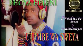 BHOYA HELENI==UJUMBE WA SWEYA by Lwenge studio Morogoro (mtimbira)
