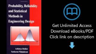 Download Probability, Reliability, and Statistical Methods in Engineering Design PDF