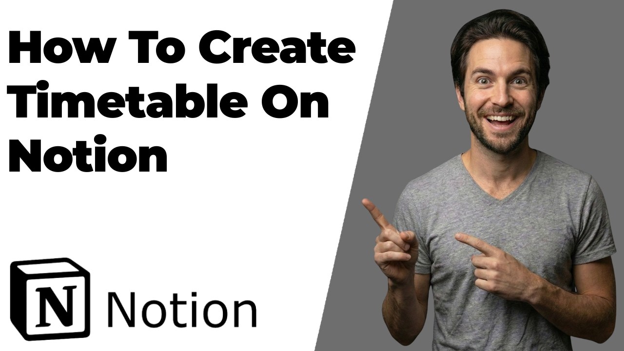 How To Create Timetable On Notion 2025 (2026 Easy Guide)