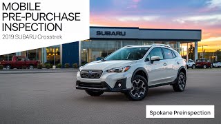 2019 SUBARU Crosstrek Hybrid - Mobile Pre-Purchase Inspection - Spokane Preinspection