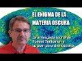 Y si la Materia Oscura fuera más antigua que el Big Bang? Nueva conexión entre física y astronomía