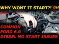 Ford 6.0 Common No Start Problems