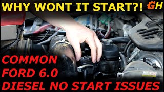 Ford 6.0 Common No Start Problems