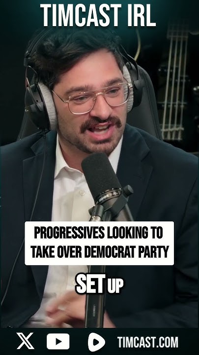 Progressives Looking To TAKE OVER The Democrat Party - YouTube