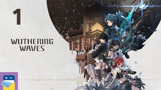 Wuthering Waves: iOS/Android Gameplay Walkthrough Part 1 (by KURO GAMES)