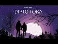 Dyou x jitrz  dipto tora  rekib  wildwood records official full song