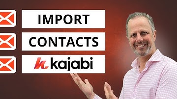 Kajabi Contacts: Import Contacts like a Pro - Step-by-Step Guide