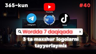 40-dars | Word dasturida Telegram, Youtube va Tik Tok logolarini tayyorlash. screenshot 4