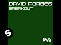 David Forbes - Breakout (Darker Mix)