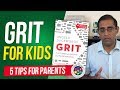 Grit for kids angela duckworth 5 tips for parents