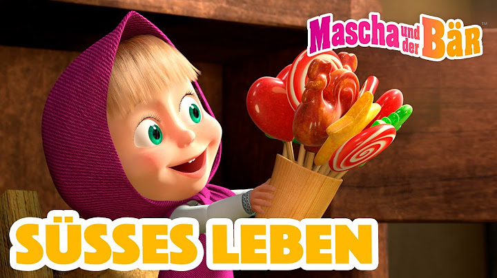 Mascha und der Bär 🍭 Süßes Leben🍭  Episodensammlung 👧🐻 Masha and the Bear 2022
