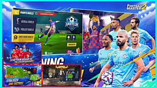 كنت انت المدرب وكون فريقك الخاص جرب  الإثارة والتشويق Football Master 2 🤩🤩 screenshot 2