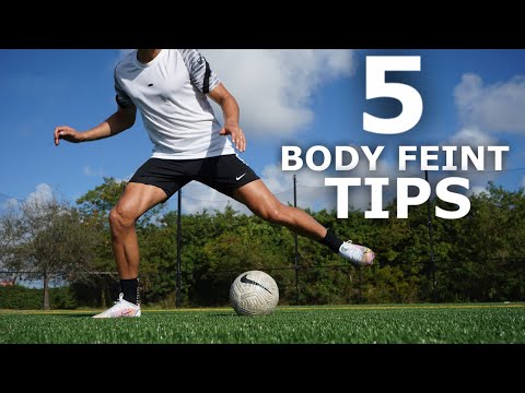 How To Master The Body Feint | 5 Tips To Improve Your Body Feints